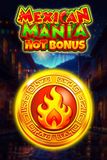 Mexican Mania: Hot Bonus