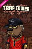 Trap Tower